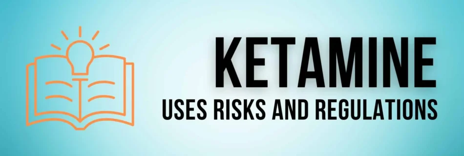 Ketamine Uses Risks and Regulations Ketamine Therapy Sacramento