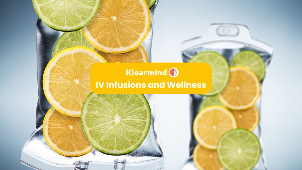 IV Infusions and IV Drips - Klearmind Menu